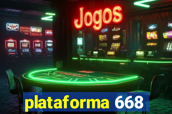 plataforma 668